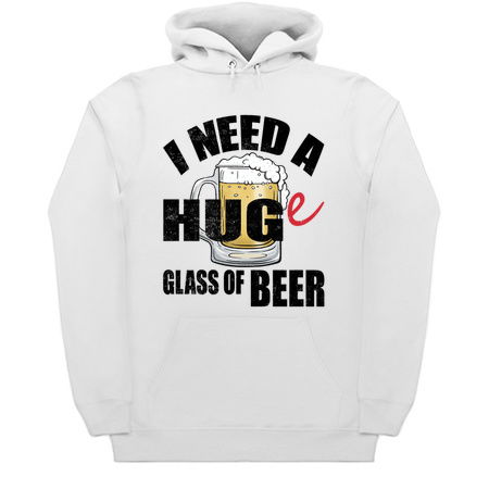 I Need A HUGe Glass Of Beer, Funny Beer Sayings Design tiny thumbnail