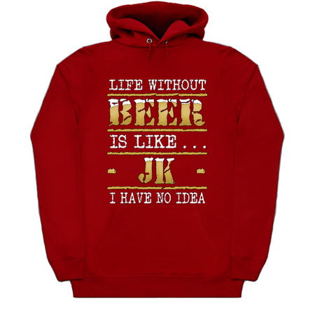 Life Without Beer Just Kidding Funny Beer Sayings Design tiny thumbnail