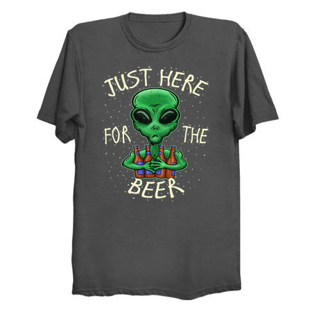 Funny Beer Shirt, Just Here For The Beer Space Alien tiny thumbnail