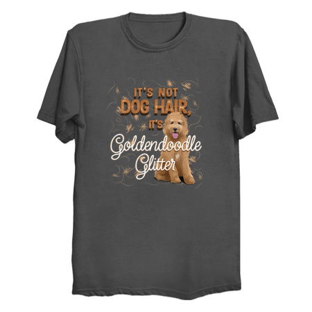 It's Not Dog Hair, It's Goldendoodle Glitter tiny thumbnail