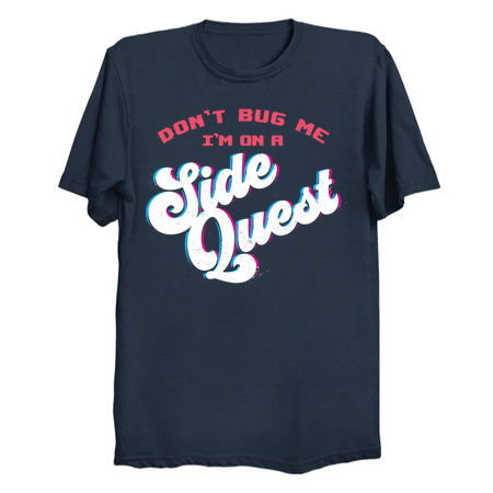 Don't Bug Me, I'm on a Side Quest v2 tiny thumbnail