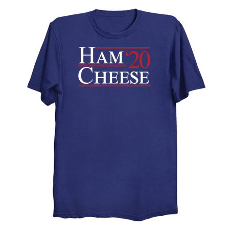 Ham and Cheese 2020 Funny Foodie Political Pardoy tiny thumbnail
